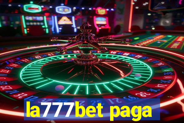 la777bet paga